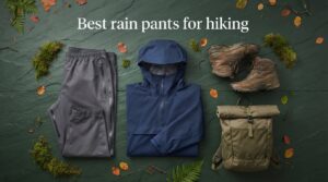 Best rain pants for hiking