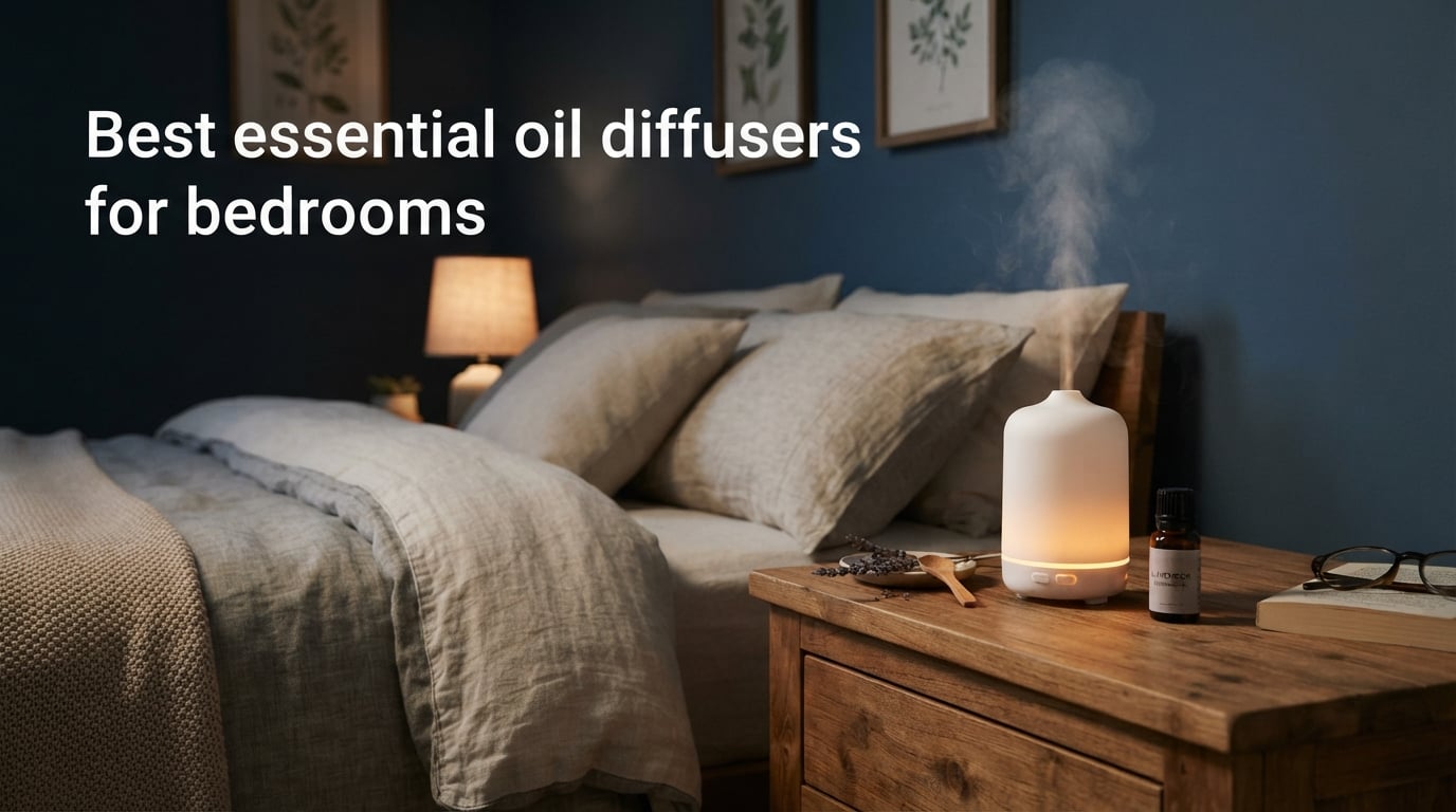 Best essential oil diffusers for bedrooms