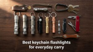 Best keychain flashlights for everyday carry