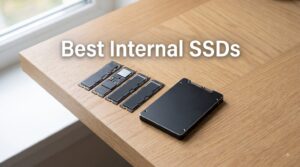 Best Internal SSDs