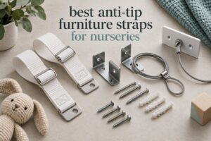 best anti-tip furniture straps for nurseries