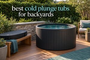 best cold plunge tubs for backyards